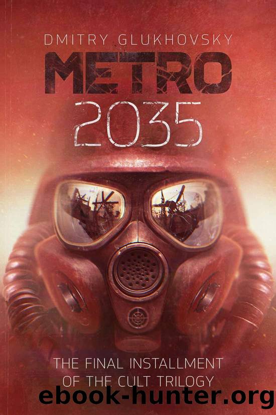 glukhovsky-dmitry-metro-2035-by-glukhovsky-dmitry-free-ebooks-download